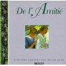 DE L'AMITIE