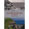 Pembrokeshire coast through time