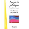 Les partis politiques. Vie politique française