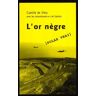 L'or nègre