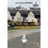 El tiot del cité Archevêque (Fils de mineur et fier de l'être)