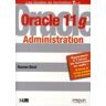 Oracle 11g. Administration