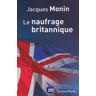 Le naufrage britannique