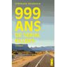 999 ans de serial killers