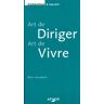 de diriger, art de vivre