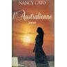 l'australienne - Cato Nancy