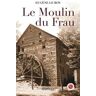 Le moulin du Frau