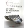 Un monde de ressources rares