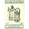 La vraie vie en Dieu. Supplément Tome 1 : Supplément[12 juillet-25 octobre 1991