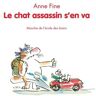 Le chat assassin : Le chat assassin s'en va