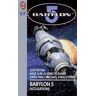 Babylon 5 Tome 2 : Accusations