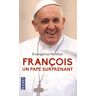 François, un pape surprenant