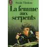 La Femme aux serpents