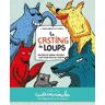 Le casting de loups