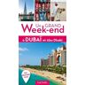 Un Grand Week-End à Dubaï et Abu Dhabi. Avec 1 Plan détachable