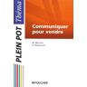 Communiquer pour vendre