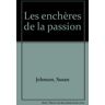 Les enchères de la passion