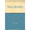 Vos droits