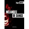 Mélanges de sangs