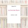 Le livre des fleurs - Boyer M F