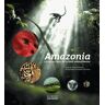 Amazonia. La vie au coeur de la forêt amazonienne