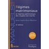 Régimes matrimoniaux et régimes patrimoniaux des couples non mariés. 6e édition