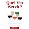 Quel vin servir ?