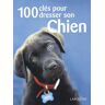 100 clés pour dresser son chien