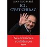 Ici, c'est Chirac