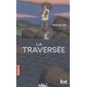 La traversée