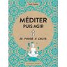 Méditer et agir