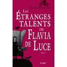 Une enquête de Flavia de Luce : Les étranges talents de Flavia de Luce
