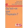 Qu'est-ce que l'humain ?