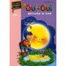 Oui-Oui décroche la lune