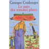 Le pays des tomates plates