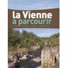 La Vienne à parcourir