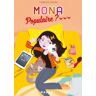 Mona : Populaire ?