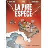 La pire espèce