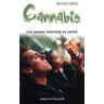 Cannabis. Les jeunes méritent la vérité
