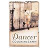 Dancer - Mccann, Colum