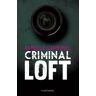 Criminal Loft