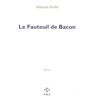 Le fauteuil de Bacon