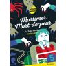 Mortimer Mort-de-peur : Le train fantôme