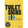 Toilet Signs. Sur la porte des toilettes