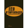 Jeu d'influences