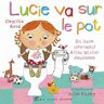 Lucie : Lucie va sur le pot