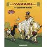Yakari Tome 2 : Yakari et le bison blanc