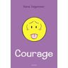 Courage