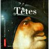 Têtes