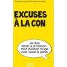 Excuses à la con